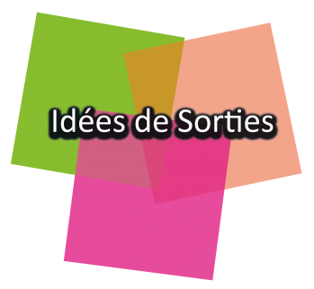 Idees de sorties